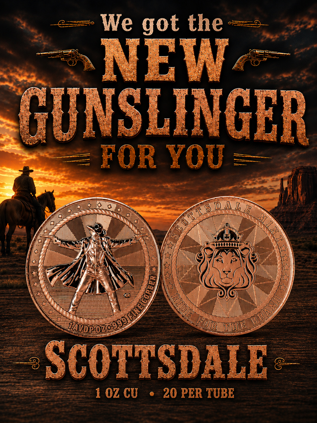 Scottsdale Mint GUNSLINGER w/ Buffalo Privy