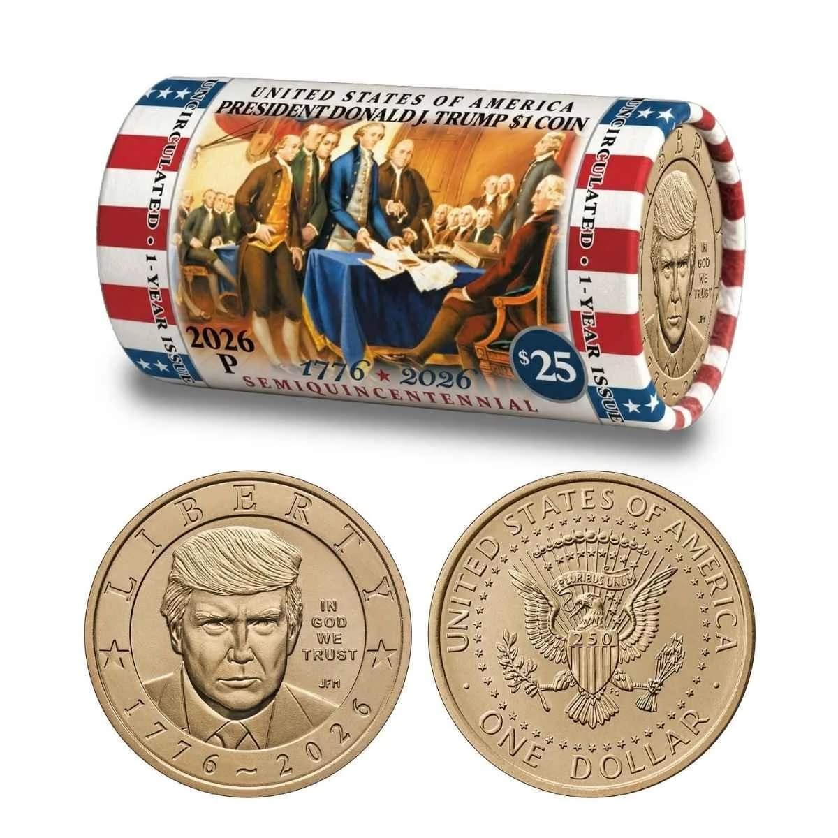 2026 U.S. Mint Donald J. Trump Semiquincentennial $1 Coin Roll - America 250 Declaration of Independence Exclusive Mint Direct Roll
