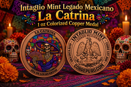 Intaglio Mint Legado Mexicano La Catrina 1 oz Colorized Copper Medal in Capsule w/COA (Mintage TBD at end of Presale)