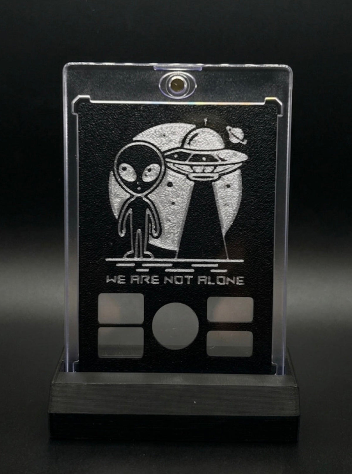 FREE STANDING DESKTOP UFO WE ARE NOT ALONE GRAM HOLDER AND DISPLAY!