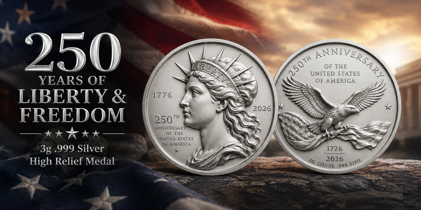 In Stock! 2026 250 Years of Liberty & Freedom 3g Silver Medal