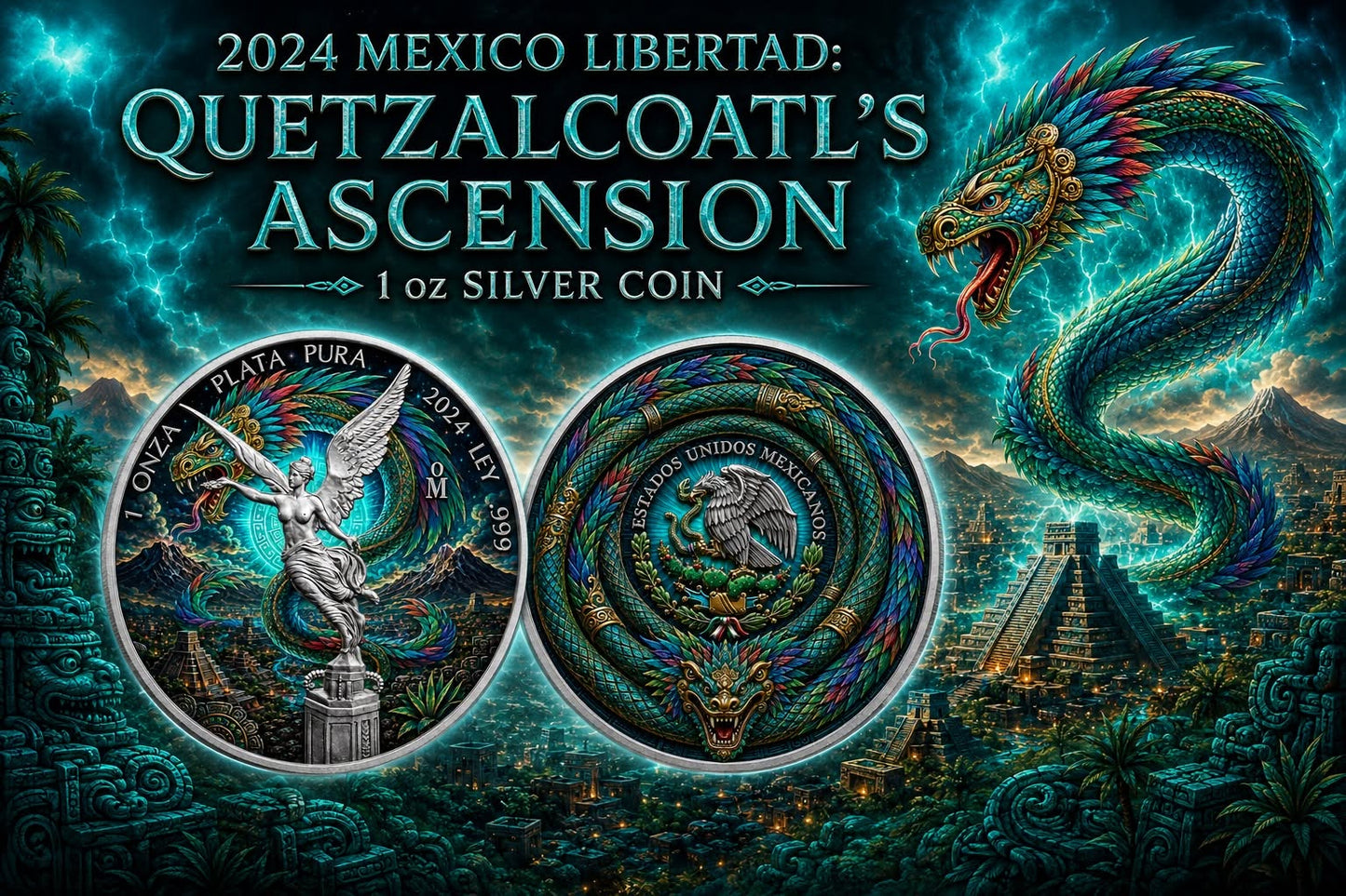 2024 Mexico Libertad Quetzalcoatl's Ascension Edition 1 oz Silver Coin