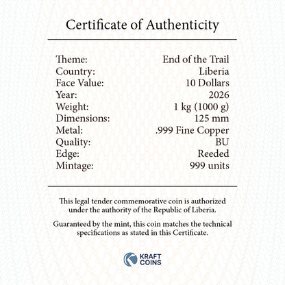 2026 Liberia End of Trail HR 1 Kilo Copper Coin - Capsule