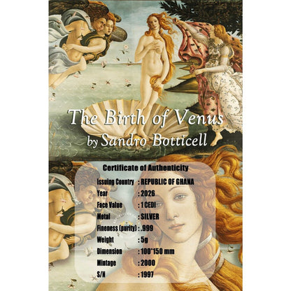 2026 Ghana The Birth of Venus 5g Silver Foil (12/29). In silver we trust.