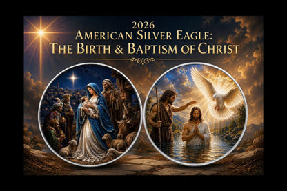 Estimate: 2026 American Silver Eagle - The Birth & Baptism of Christ 1 oz Silver Colorized Coin (Mintage TBD at end of Presale)