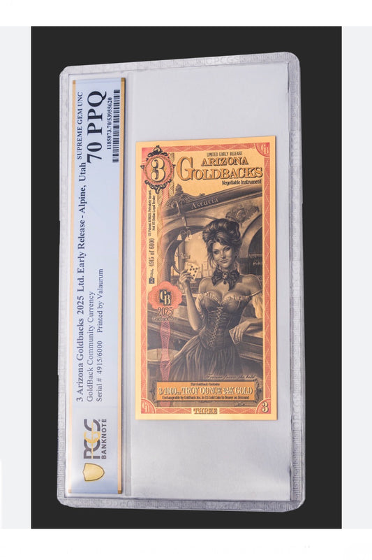 In Stock! 2025 Arizona 3 Goldback PCGS 70 Limited to 6000 Early Release