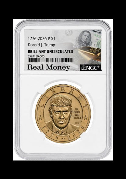1st Ever! 1776-2026-P $1 CN Donald J. Trump Brilliant Uncirculated NGC (Real Money) - White Core