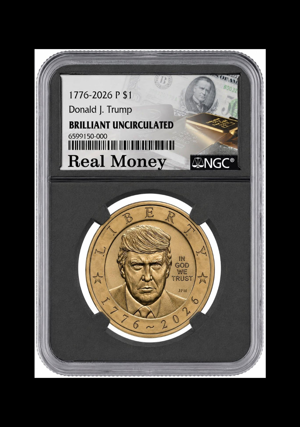 1st Ever! 1776-2026-P $1 CN Donald J. Trump Brilliant Uncirculated NGC (Real Money) - Black Core