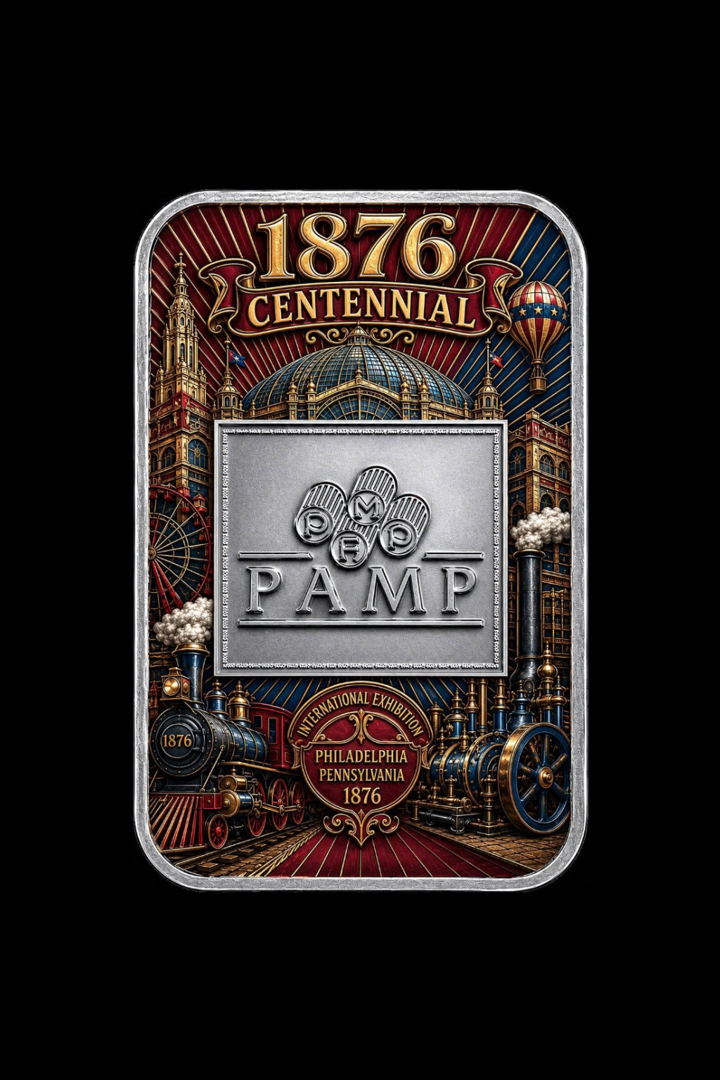 PAMP USA 1876 CENTENNIAL 1 oz Silver Bar  (250 Mintage)