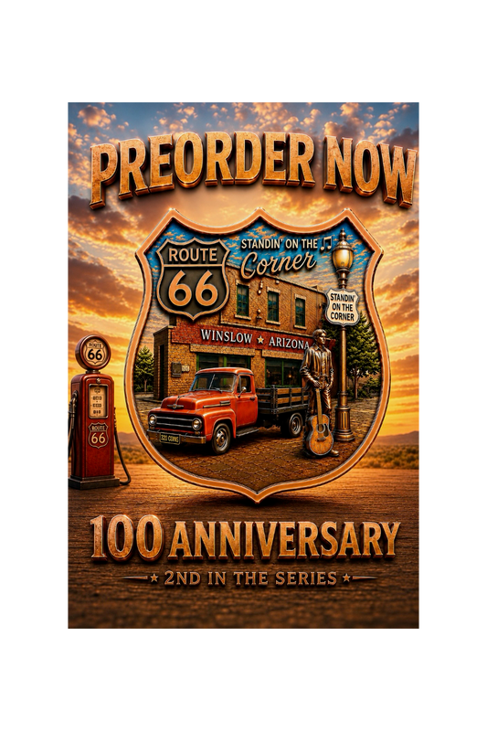 2nd in Series! 100 Year Anniversary  Route 66 STANDIN’ ON THE CORNER  IN WINSLOW ARIZONA 1 oz Copper