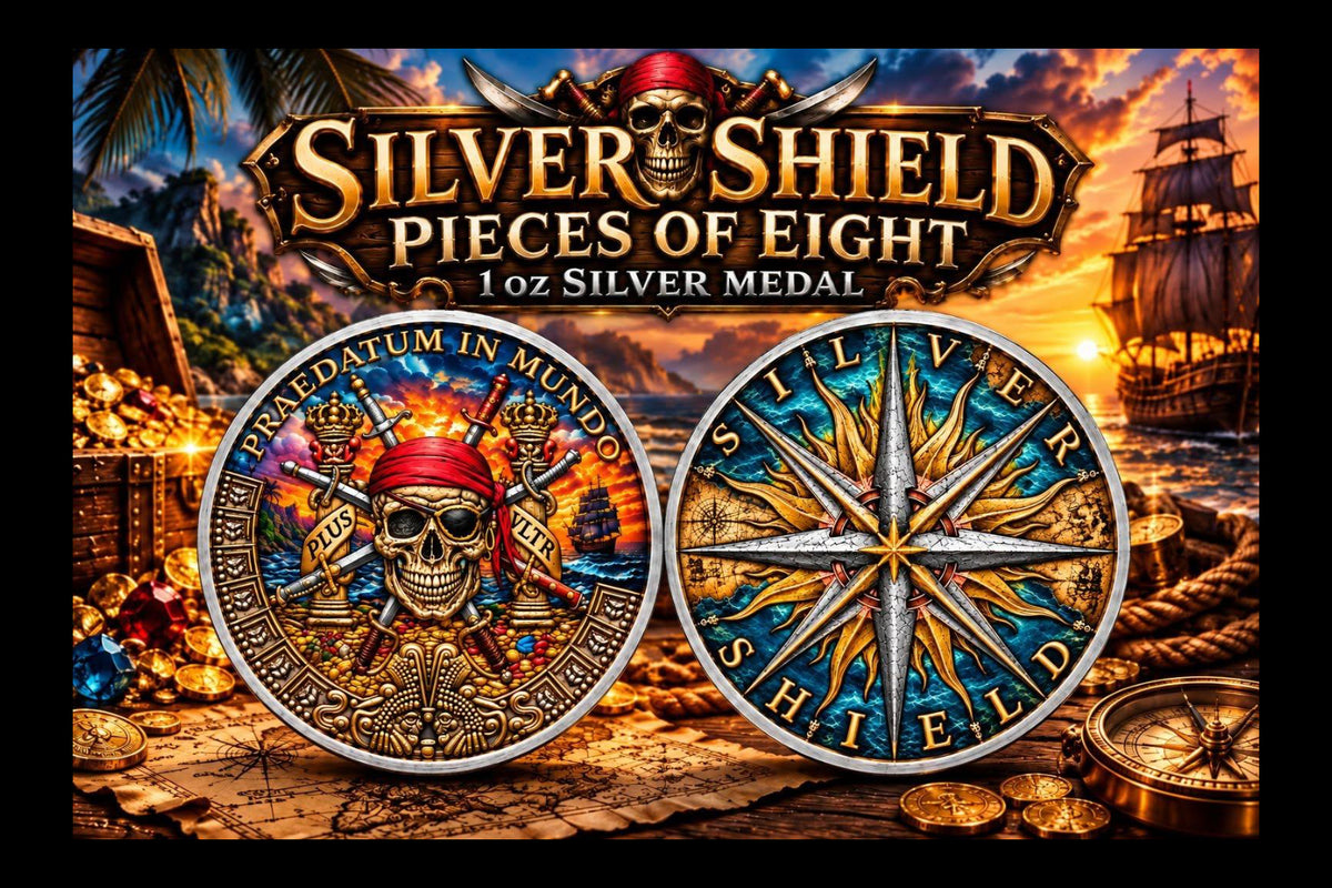 Silver Shield Pieces of Eight 1 oz Silver Medal (299 Mintage)