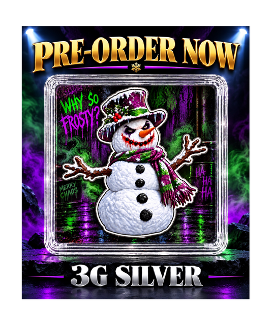 WHY SO FROSTY? 3 gram .999 Silver- Large Shaped Silver