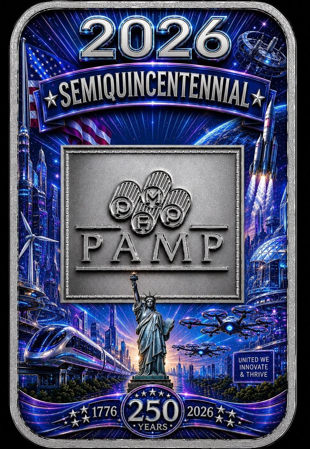 In Stock! Complete Set! PAMP USA 1776, 1876, 1976, and 2026! CENTENNIAL 1 oz Silver Bar (250 Mintage)