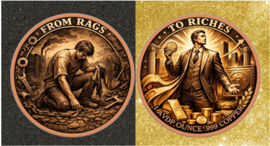 Rags to Riches 1 oz Copper Round (04/21)