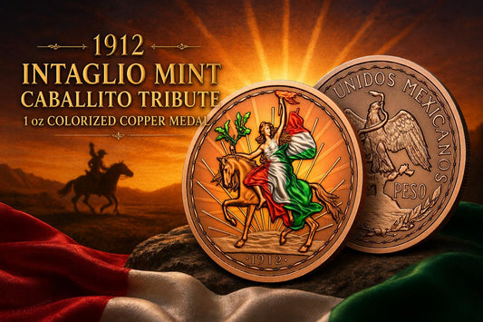 Intaglio Mint Mexico 1912 Caballito Tribute 1 oz Colorized Copper Art Round in Capsule (Mintage TBD at end of Presale)