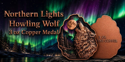 Northern Lights Howling Wolf HR 3 oz Copper Medal (05/18)