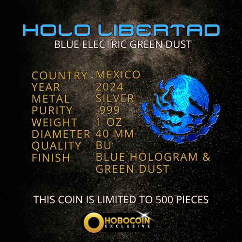 In Stock! 2024 Mexico Libertad Blue Electric Holo Green Dust Edition 1 oz Silver Coin (06/23)