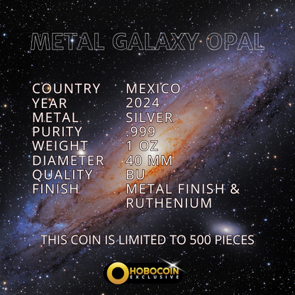 In Stock! 2024 Mexico Libertad Metal Galaxy Opal Edition 1 oz Silver Coin