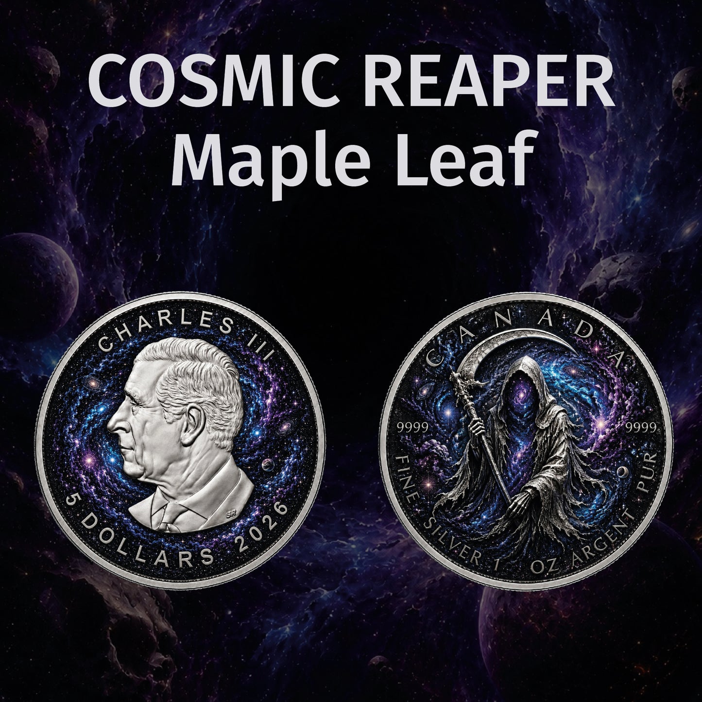 2026 Canada Maple Leaf Cosmic Reaper Edition 1 oz Silver Coin (07/31)