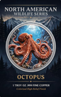 North American Wildlife - Octopus UHR Colorized 1 oz Copper Medal in Card (07/03)